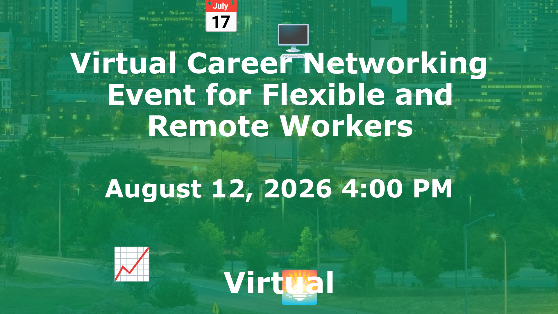 Virtual Career Networking Event for Flexible and Remote Workers event image